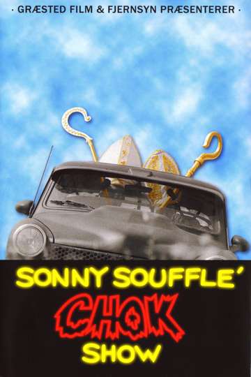 Sonny Soufflé chok show Poster
