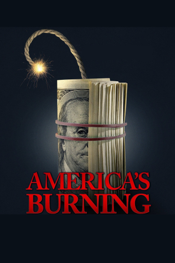 America's Burning Poster