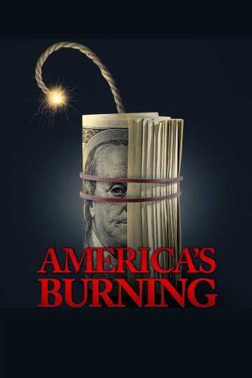 America's Burning Poster