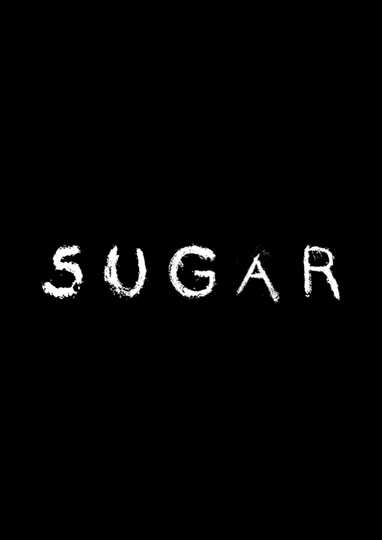 SUGAR Poster