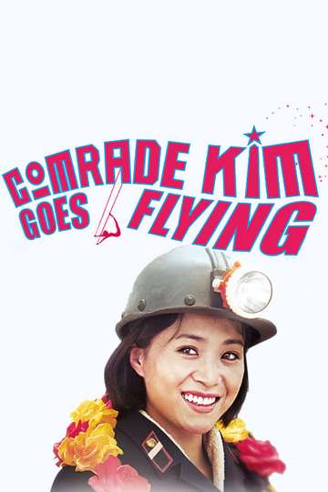 Comrade Kim Goes Flying Poster