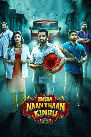 Inga Naan Thaan Kingu Poster