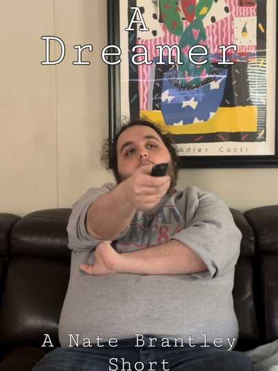 A Dreamer