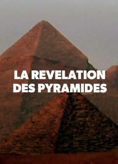 La Révélation des Pyramides