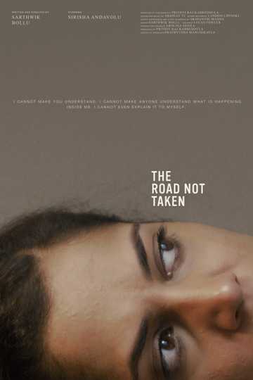 The Road Not Taken Poster