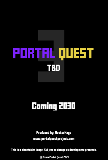 Portal Quest 3: TDB Poster