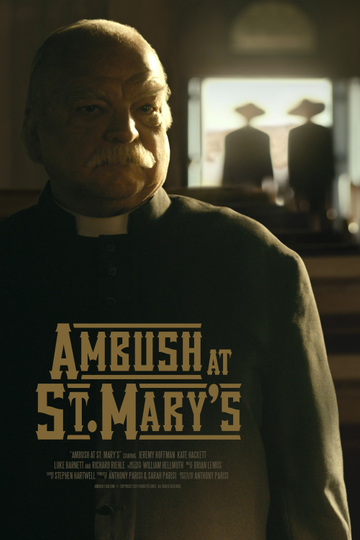 Ambush at St. Mary's Poster