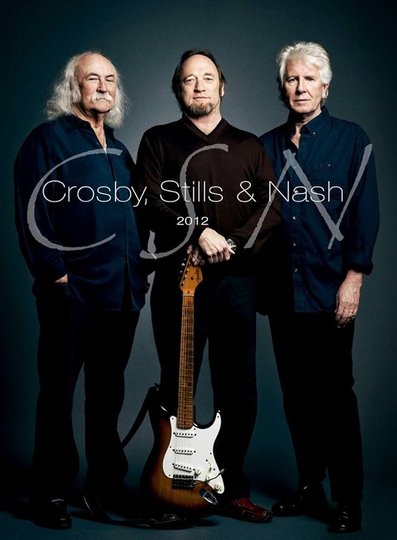 Crosby Stills and Nash  CSN