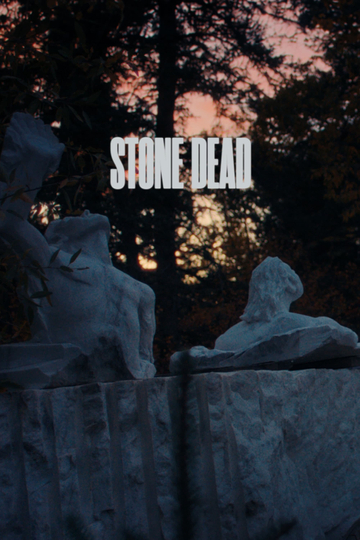 Stone Dead Poster