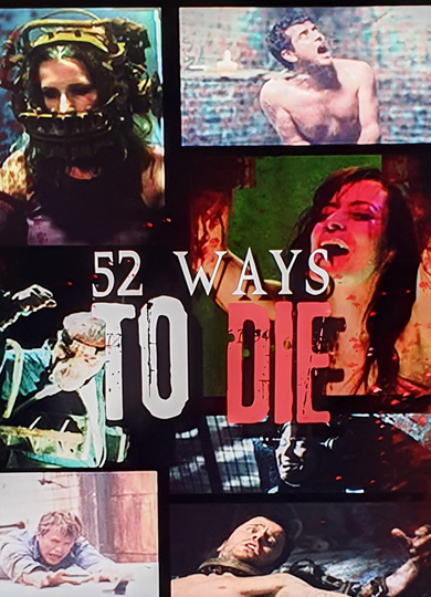 52 Ways To Die Poster