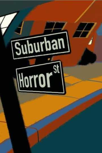 Suburban Horror Poster