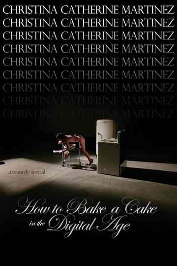 How to Bake a Cake in the Digital Age Poster