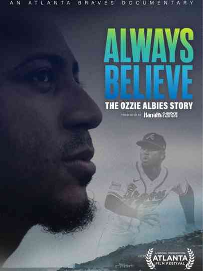 Always Believe: The Ozzie Albies Story