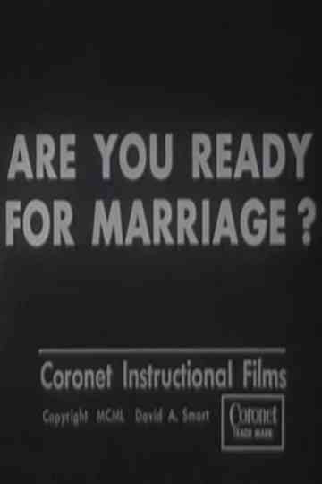 Are You Ready for Marriage?