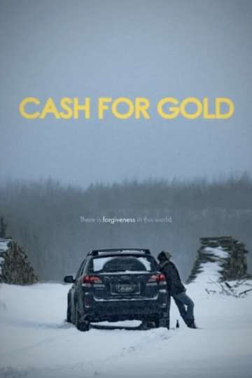 Cash for Gold Poster
