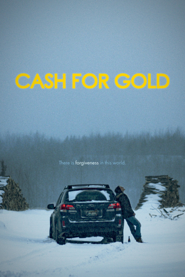 Cash for Gold Poster