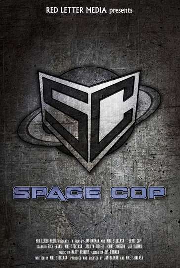 Space Cop Poster