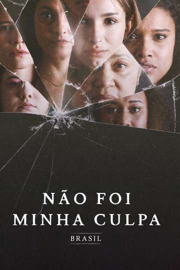 Not My Fault: Brazil Poster