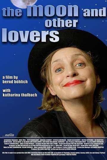 The Moon and Other Lovers Poster