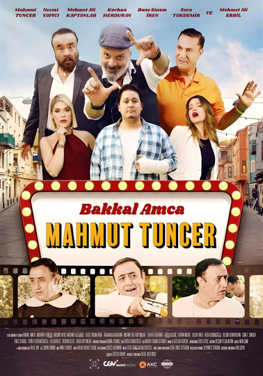 Bakkal Amca: Mahmut Tuncer Poster