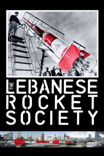 The Lebanese Rocket Society Poster