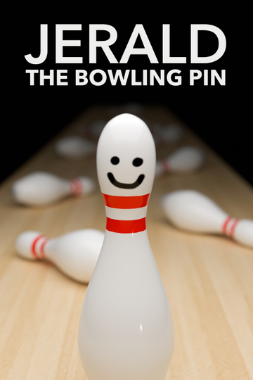 Jerald the Bowling Pin Poster