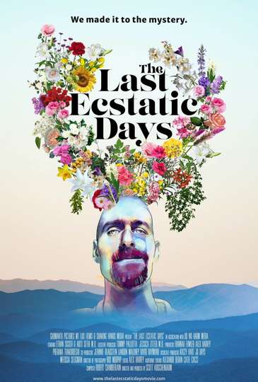 The Last Ecstatic Days Poster