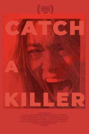 Catch A Killer