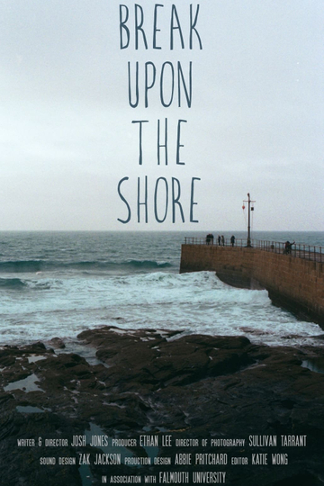 Break Upon the Shore Poster