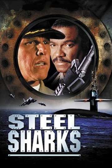 Steel Sharks Poster