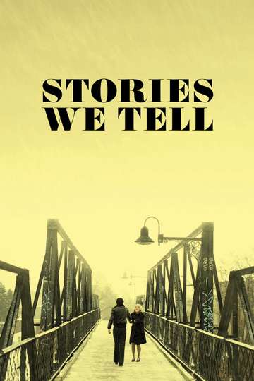 Stories We Tell Poster