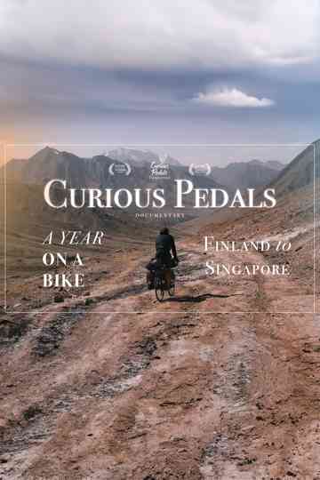 Curious Pedals - Cycling from Finland to Singapore Poster