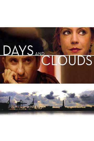 Days and Clouds Poster
