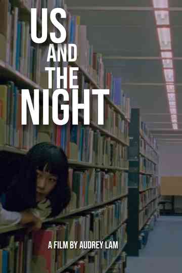 Us and the Night
