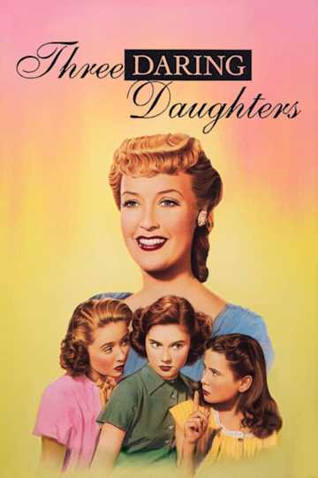 Three Daring Daughters