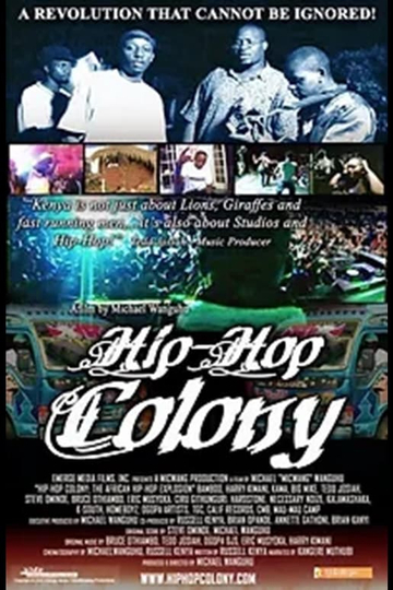 Hip-Hop Colony: The African Hip-Hop Explosion Poster