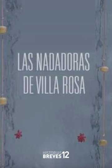 Las nadadoras de Villa Rosa Poster