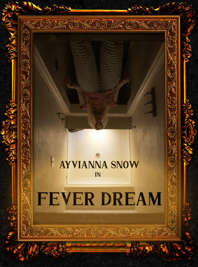 Fever Dream Poster