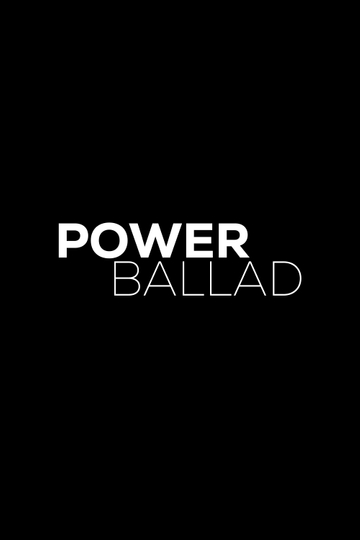 Power Ballad Poster