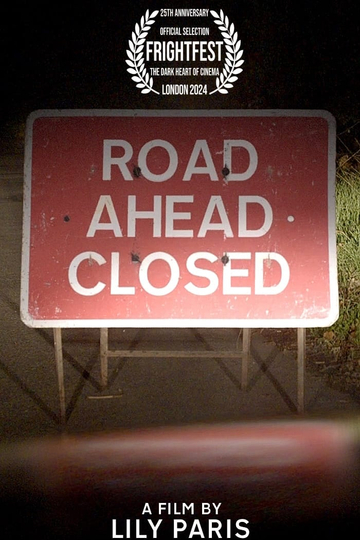 Road Ahead Closed Poster