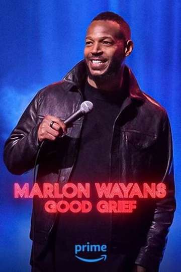 Marlon Wayans: Good Grief Poster