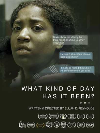 What Kind of Day Has It Been? Poster