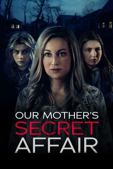 Our Mother's Secret Affair Poster