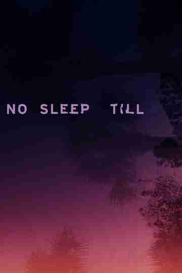 No Sleep Till Poster