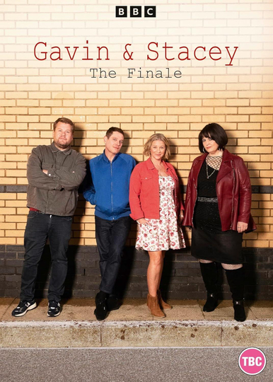 Gavin & Stacey: The Finale Poster