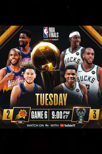 Phoenix Suns @ Milwaukee Bucks Game 6 Poster