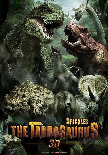 Speckles The Tarbosaurus Poster