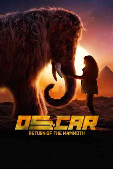 Oscar: The Return of the Mammoth Poster