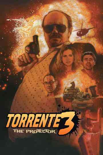 Torrente 3: The Protector poster