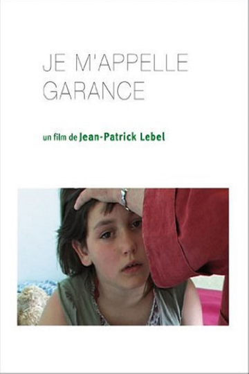 Je m'appelle Garance Poster